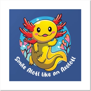 Smile aotl like an axolotl (on dark colors) Posters and Art